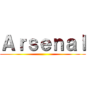 Ａｒｓｅｎａｌ ()