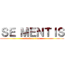 ＳＥ ＭＥＮＴＩＳ (attack on titan)