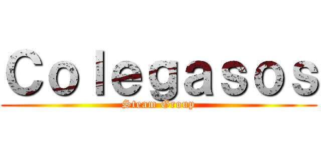 Ｃｏｌｅｇａｓｏｓ (Steam Group)