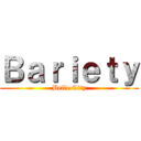 Ｂａｒｉｅｔｙ (Belle City)