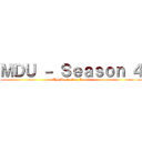 ＭＤＵ － Ｓｅａｓｏｎ ４ (The Australian Round)