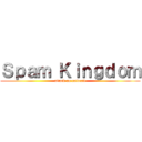 Ｓｐａｍ Ｋｉｎｇｄｏｍ (attack on raidcall)