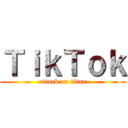 ＴｉｋＴｏｋ (attack on titan)