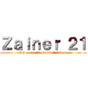 Ｚａｉｎｅｒ ２１ (Ich mache "inovative" Videos)