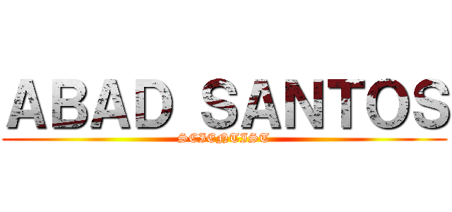 ＡＢＡＤ ＳＡＮＴＯＳ (SCIENTIST)