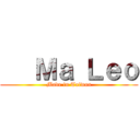    Ｍａ Ｌｅｏ (Made in Taiwan)