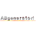 ＡＢｇｅｎｅｒａｔｏｒ！ (attack on titan)
