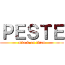 ＰＥＳＴＥ (attack on titan)