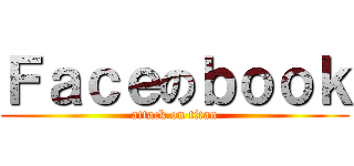 Ｆａｃｅのｂｏｏｋ (attack on titan)