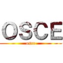 ＯＳＣＥ (osce)