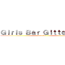 Ｇｉｒｌｓ Ｂａｒ Ｇｉｔｔｅｒｂｕｇ (Girls Bar)