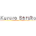 Ｋｕｒｕｒｏ Ｓａｒｕｋｏ (The Prince :D)