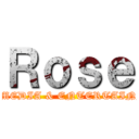 Ｒｏｓｅ (ROSE MEDIA & ENTERTAINMENT)