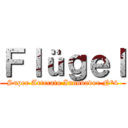 Ｆｌüｇｅｌ (Super Artecato Innovador N°4)