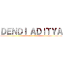 ＤＥＮＤＩ ＡＤＩＴＹＡ (attack on titan)