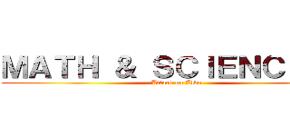 ＭＡＴＨ ＆ ＳＣＩＥＮＣＥ ＩＩ (Attack on Aldo)