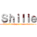 Ｓｈｉｌｉｅ (Otp: I wish you were closer.)