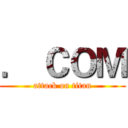 ． ＣＯＭ (attack on titan)