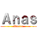 Ａｎａｓ (Waetor)