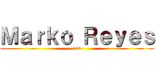 Ｍａｒｋｏ Ｒｅｙｅｓ (123)