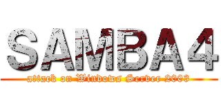 ＳＡＭＢＡ４ (attack on Windows Server 2003)