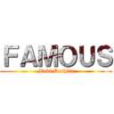 ＦＡＭＯＵＳ (Maki Deshita)