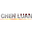 ＣＨＥＮ ＬＵＡＮ (映像制作演習)