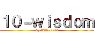 １０－ｗｉｓｄｏｍ (Sy 2021-2022)