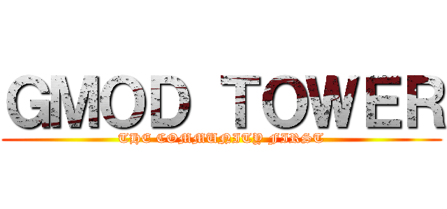 ＧＭＯＤ ＴＯＷＥＲ (THE COMMUNITY FIRST)