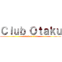 Ｃｌｕｂ Ｏｔａｋｕ (attack on titan)