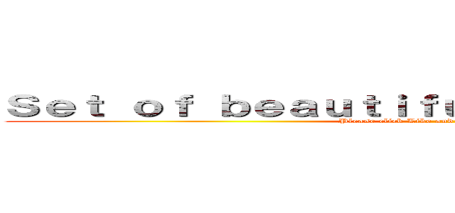 Ｓｅｔ ｏｆ ｂｅａｕｔｉｆｕｌ ｐｏｅｔｒｙ ｔｏｕｒｓ (Please click Like and Comment and share)