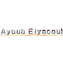 Ａｙｏｕｂ Ｅｌｙａｃｏｕｂｉ (attack on titan)