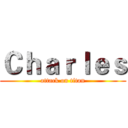 Ｃｈａｒｌｅｓ (attack on titan)