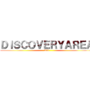 ＤＩＳＣＯＶＥＲＹＡＲＥＡ (W36)