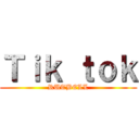 Ｔｉｋ ｔｏｋ (RUTBELL)