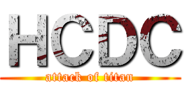ＨＣＤＣ (attack of titan)