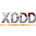 ＸＤＤＤ (attack on titan)