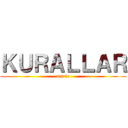 ＫＵＲＡＬＬＡＲ (aot tr)