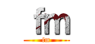 ｆｍ (fm)