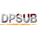 ＤＰＳＵＢ (deposito de legendas)