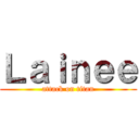 Ｌａｉｎｅｅ (attack on titan)