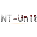 ＮＴ－Ｕｎｉｔ ()