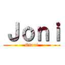 Ｊｏｎｉ (Otoni)