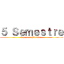 ５ Ｓｅｍｅｓｔｒｅ (Ingeniería Biomédica)