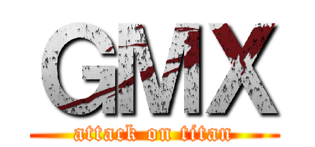 ＧＭＸ (attack on titan)