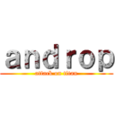 ａｎｄｒｏｐ (attack on titan)