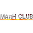 ＭＡπＨ ＣＬＵＢ ()