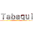 Ｔａｂａｑｕｉ (12Li219)