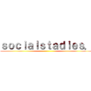 ｓｏｃｉａｌｓｔａｄｉｅｓ． ()