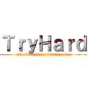 ＴｒｙＨａｒｄ (attack on titan tribute game)